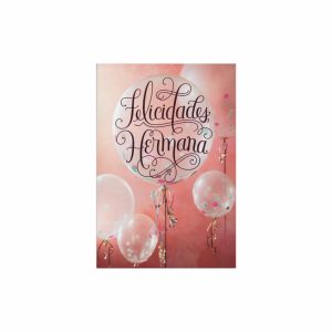 Tarjeta Felicitación Hermana Globos HALLMARK 1 Pieza