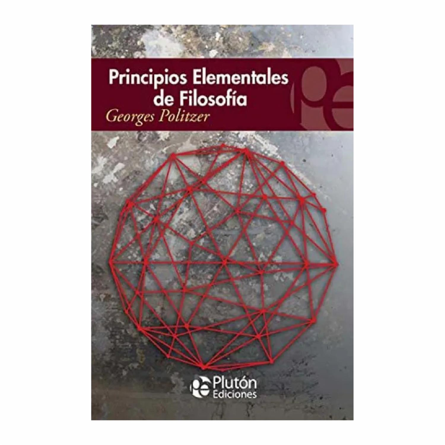Principios Elementales De La Filosofía PLUTÓN EDICIONES 189 Páginas