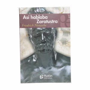 Libro Así Hablaba Zaratustra PLUTÓN 320 Páginas