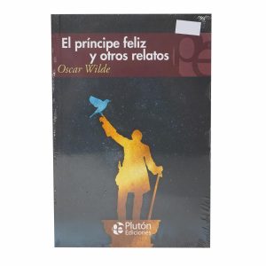Libro Principe Feliz Y Otros Cuentos PLUTÓN 192 Páginas