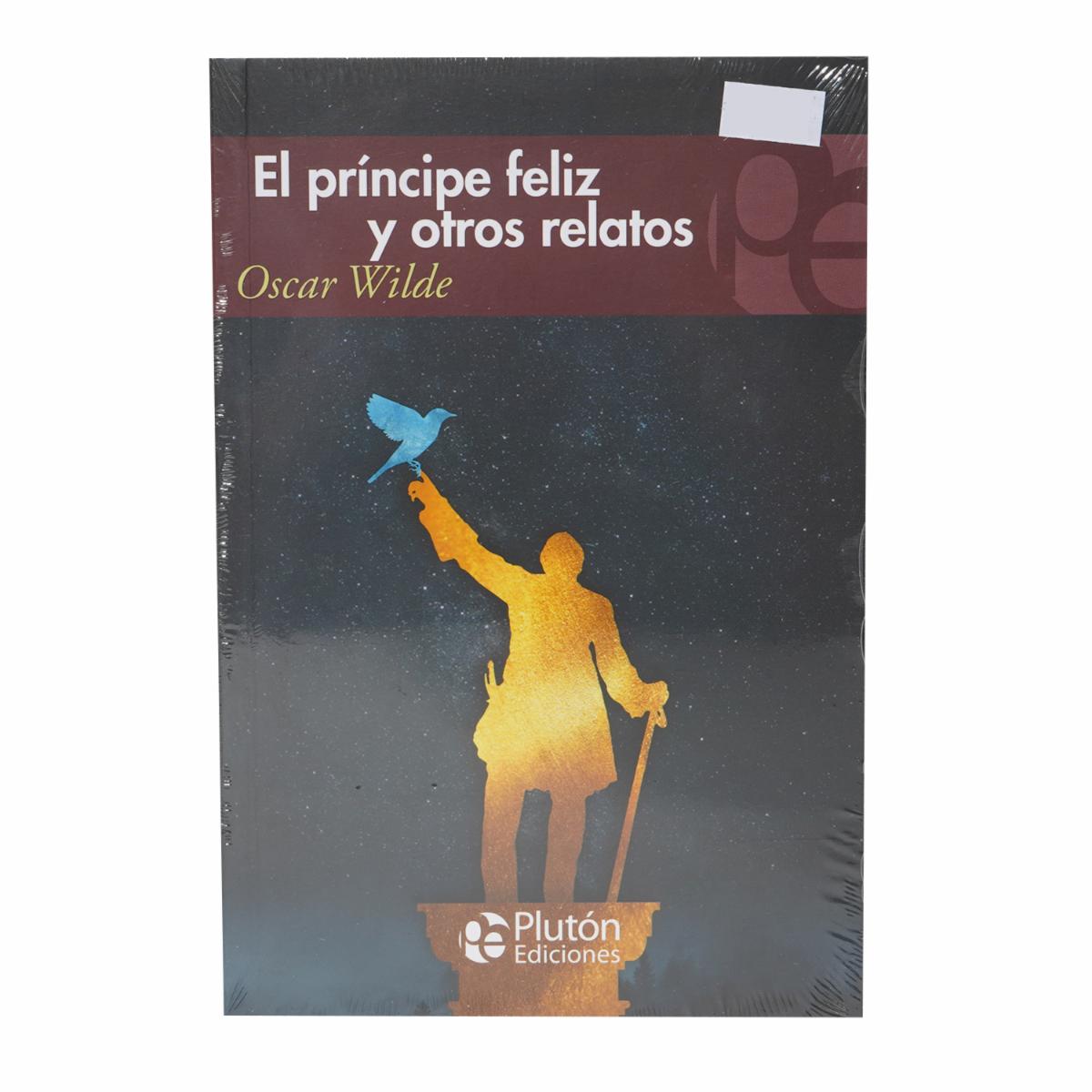 Libro Principe Feliz Y Otros Cuentos PLUTÓN 192 Páginas