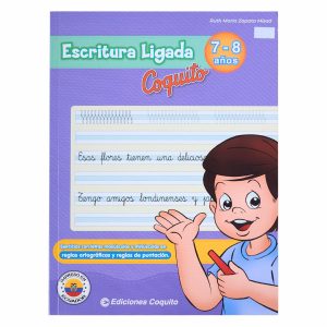 Libro Escritura Ligada  7 - 8 Anos - Coquito LIBCO 80 Páginas