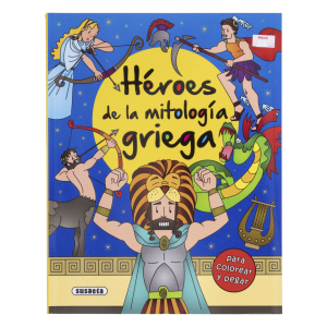 Libro Héroes De La Mitologia Griega Para Colorear Y Pegar SUSAETA 128 Páginas