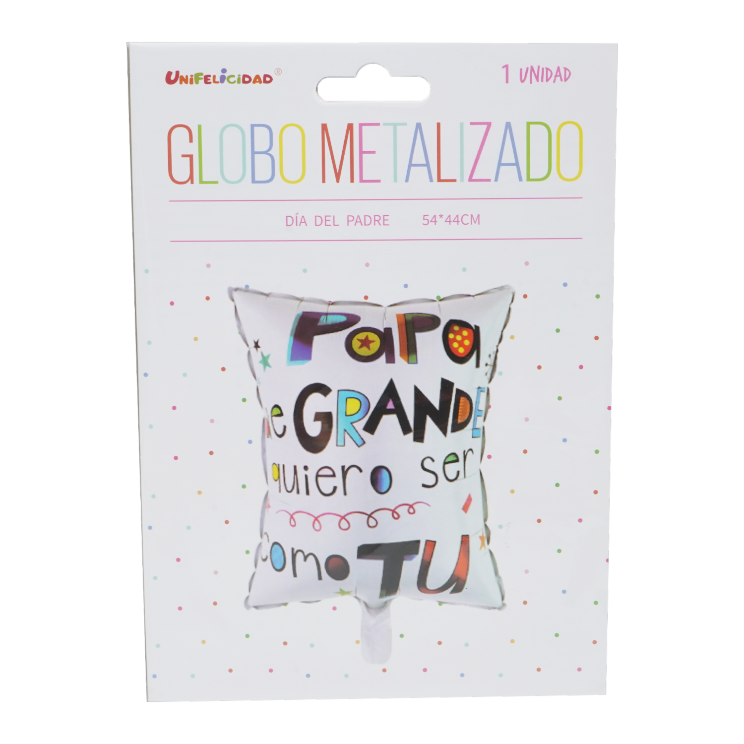 Globo Papá UNIFELICIDAD 54 X 44 Cm